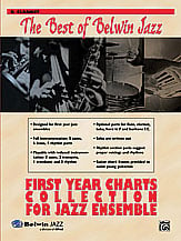 Best of Belwin Jazz: First Year Charts Collection for Jazz Ensemble Jazz Ensemble Collections sheet music cover